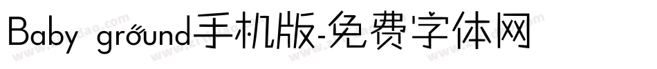 Baby ground手机版字体转换
